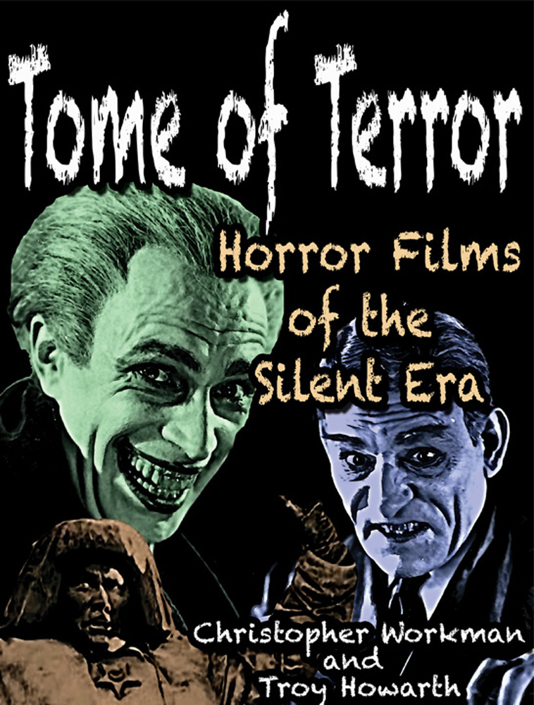 Tome of Terror: Horror Films of the Silent Era